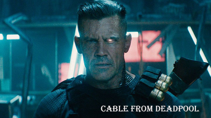 Cable From Deadpool 2